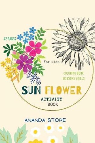 Cover of Sun Flower Activity Book