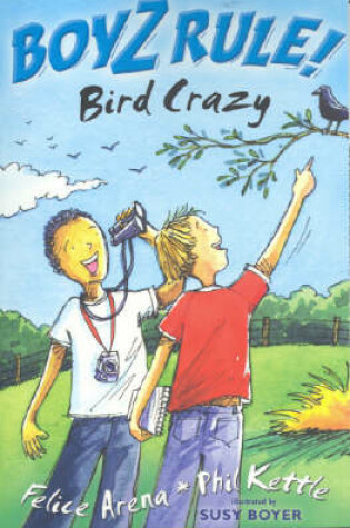 Cover of Boyz Rule 32: Bird Crazy