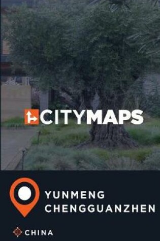 Cover of City Maps Yunmeng Chengguanzhen China