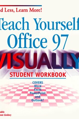 Cover of Teach Yourself Office 97 Visually Student Workbook