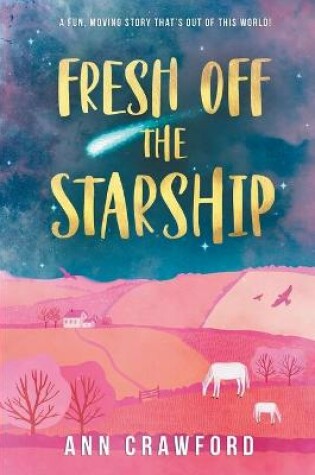 Cover of Fresh off the Starship