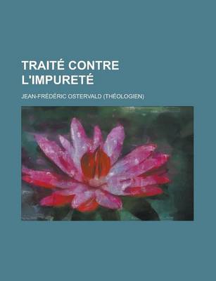 Book cover for Traite Contre L'Impurete