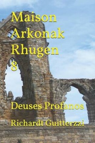 Cover of Maison Arkonak Rhugen 8