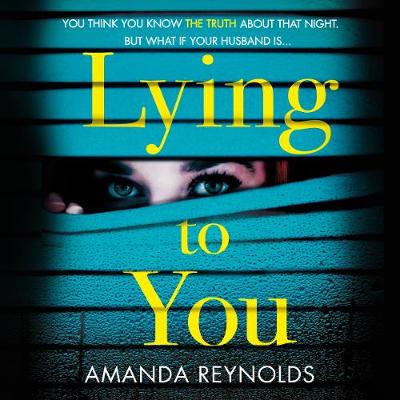 Book cover for Lying To You