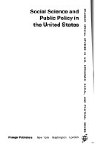 Cover of Social Science and Public Policy in the United States