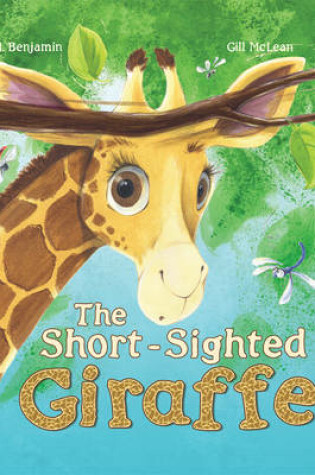 Cover of The Short-Sighted Giraffe