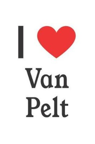 Cover of I Love Van Pelt