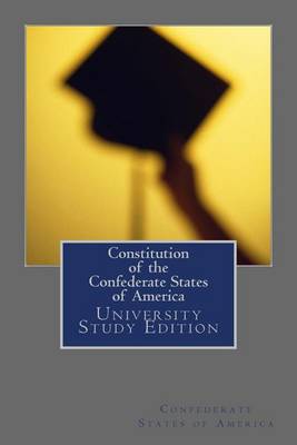 Book cover for Constitution of the Confederate States of America