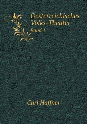 Book cover for Oesterreichisches Volks-Theater Band 1