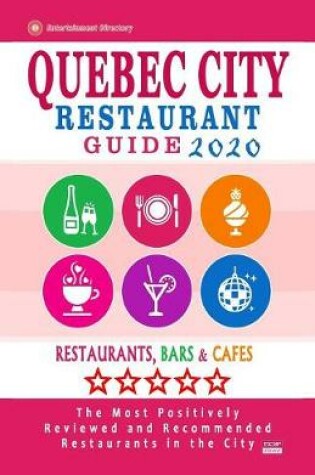 Cover of Quebec City Restaurant Guide 2020