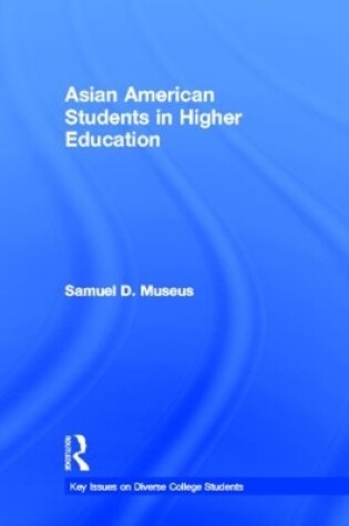 Cover of Asian American Students in Higher Education