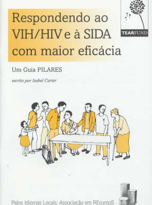 Book cover for Respondendo ao VIH/HIV e a SIDA com Maior Eficacia