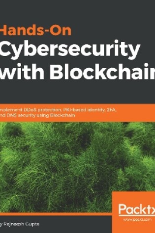 Cover of Hands-On Cybersecurity with Blockchain