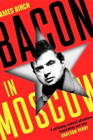 Cover of Bacon in Moscow