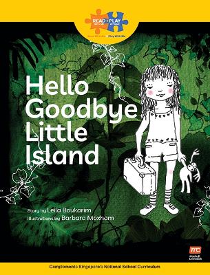 Cover of Read + Play  Strengths Bundle 1 - Hello, Goodbye Little Island