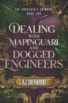 Book cover for Dealing With Mapinguari and Dogged Engineers