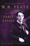 Book cover for The Collected Works of W.B. Yeats Volume IV: Early Essays