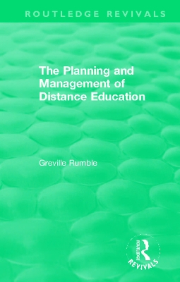 Book cover for The Planning and Management of Distance Education