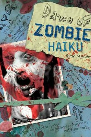 Cover of Dawn of Zombie Haiku : Brains...