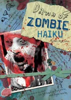 Book cover for Dawn of Zombie Haiku : Brains...