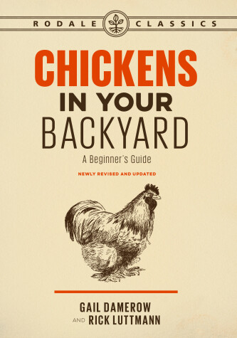 Book cover for Chickens in Your Backyard, Newly Revised and Updated