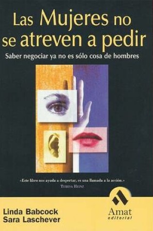 Cover of Las Mujeres No Se Atreven a Pedir