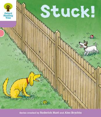 Cover of Oxford Reading Tree: Level 1+ More a Decode and Develop Stuck!