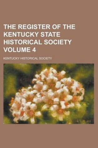 Cover of The Register of the Kentucky State Historical Society Volume 4