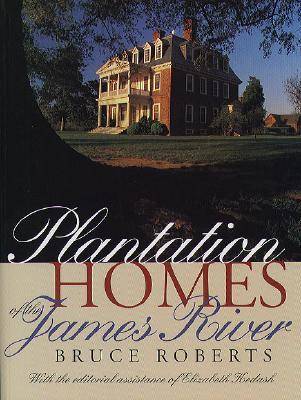 Book cover for Plantation Homes of the James River