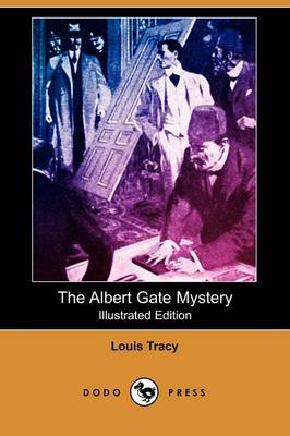 Book cover for The Albert Gate Mystery(Dodo Press)