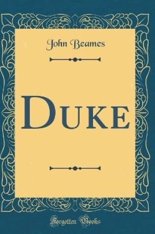 Cover of Duke (Classic Reprint)