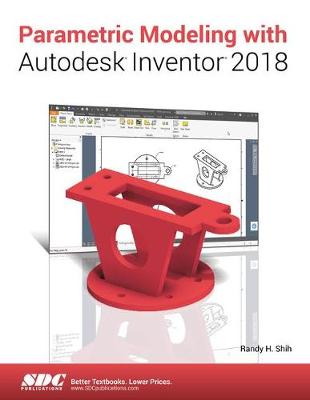 Book cover for Parametric Modeling with Autodesk Inventor 2018