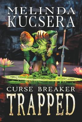 Cover of Curse Breaker Trapped