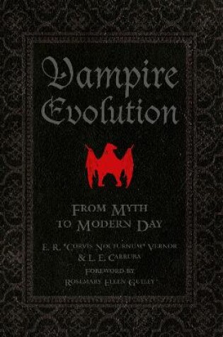 Cover of Vampire Evolution: From Myth to Modern Day