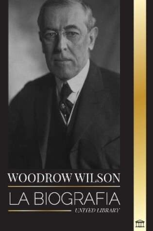 Cover of Woodrow Wilson