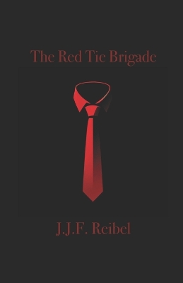 Book cover for The Red Tie Brigade