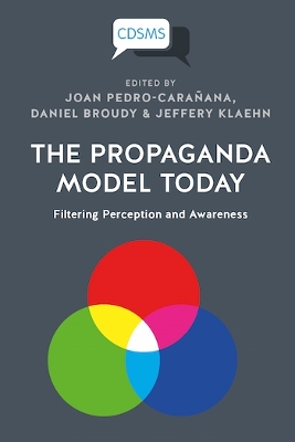 Cover of The Propaganda Model Today