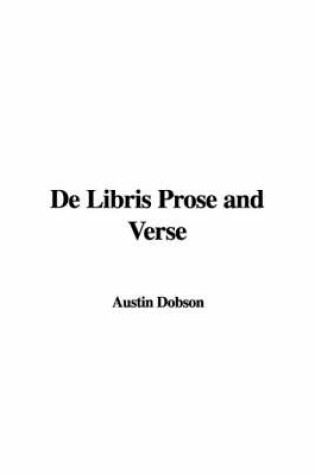 Cover of de Libris Prose and Verse