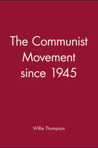 Cover of The Communist Movement since 1945