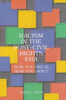 Book cover for Racism in the Post-Civil Rights Era