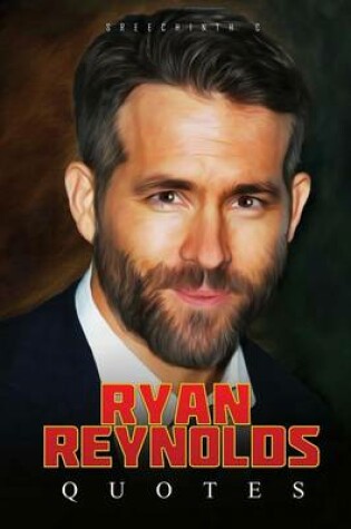 Cover of Ryan Reynolds Quotes