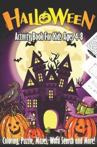 Cover of Halloween Activity Book For Kids 4-8