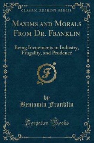 Cover of Maxims and Morals from Dr. Franklin