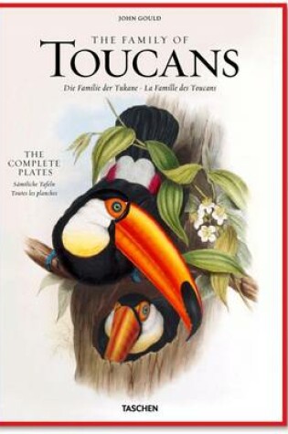 Cover of John Gould, Family of Toucans