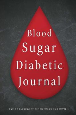 Book cover for Blood Sugar Diabetic Journal