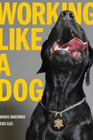 Cover of Working Like A Dog