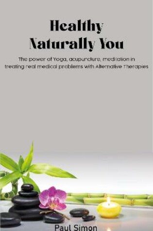 Cover of Healthy Naturally You