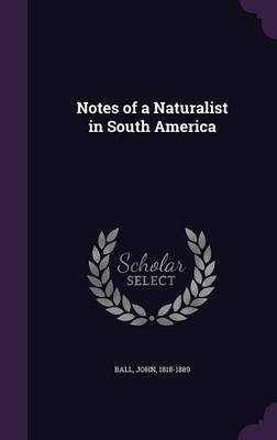 Book cover for Notes of a Naturalist in South America