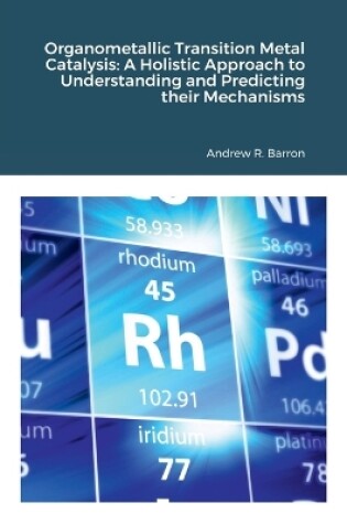 Cover of Organometallic Transition Metal Catalysis