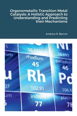 Book cover for Organometallic Transition Metal Catalysis